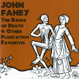 Ao - The Dance Of Death & Other Plantation Favorites / WEtFCq