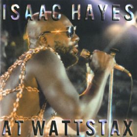 アルバム - At Wattstax / Isaac Hayes