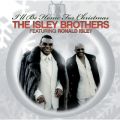 Ao - The Isley Brothers Featuring Ronald Isley: I'll Be Home For Christmas / ihEACY[
