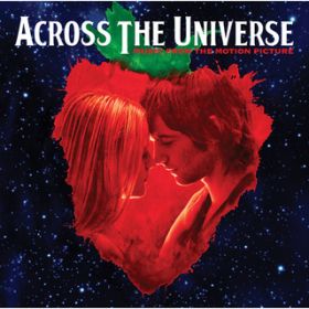 CbgEEHgEr[EO (From "Across The Universe" Soundtrack) / G@EC`FEEbh