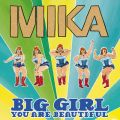 Ao - Big Girl (You Are Beautiful) / MIKA