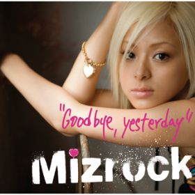 Ao - Good bye,yesterday / Mizrock