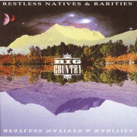 Ao - Restless Natives  Rarities / rbOEJg[