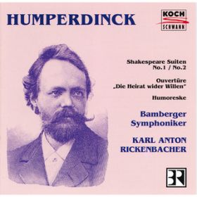 Humperdinck: Shakespeare Suite NoD 1 - Tanz der Luft- und Wassergeister / oxNyc/J[EAgEbPobn[