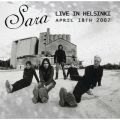 Ao - Live in Helsinki, April 18th, 2007 / Sara