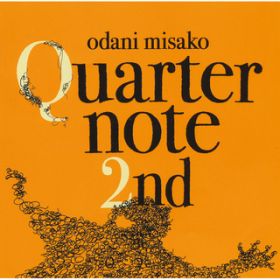Ao - Quarternote 2nd - THE BEST OF ODANI MISAKO 1996-2003 -DIGITAL EDITION / Jюq