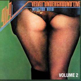 Ao - 1969: Velvet Underground Live with Lou Reed VolD 2 featD [E[h / FFbgEA_[OEh