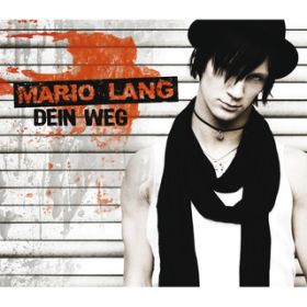 Dein Weg (Radio Version) / Mario Lang