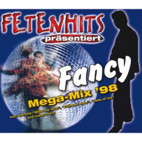 Mega-Mix '98 (Single Mix ^ Medley) / Fancy