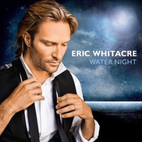 Whitacre: Water Night (For Strings) / GbNEEBeJ[/hyc