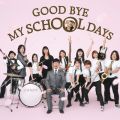 GOOD BYE MY SCHOOL DAYS (hn)