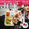 Ao - JET!!!^SUNSHINE Zbg / DREAMS COME TRUE