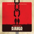 Quentin Tarantinofs Django Unchained Original Motion Picture Soundtrack
