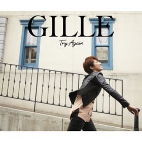 Try Again / GILLE