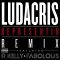 _NX̋/VO - Representin feat. R. Kelly/Fabolous (Remix)