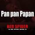 RED SPIDER̋/VO - Pan pan Papan feat. MINMI/KENTY GROSS/ARM STRONG/BES