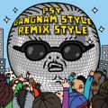 PSY̋/VO - Gangnam Style (강남스타일) feat. 2 Chainz/Tyga (Diplo Remix (Edited Version))