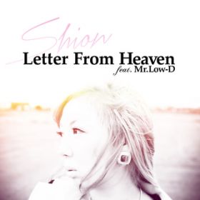 Letter From Heaven featDMrDLow-D / 