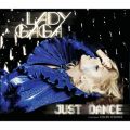 アルバム - Just Dance feat． Colby O'Donis / レディー・ガガ