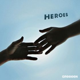 Ao - HEROES / GReeeeN