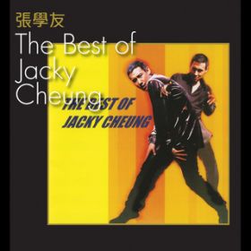 Ao - The Best Of Jacky Cheung / WbL[E`