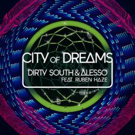 Ao - City Of Dreams featD Ruben Haze / _[eB[ETEX^Ab\