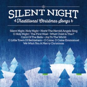 Ao - Silent Night Traditional Christmas Songs (Silent Night: Traditional Christmas Songs) / @AXEA[eBXg
