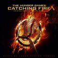 Ao - The Hunger Games: Catching Fire (Original Motion Picture Score) / WF[Yj[gEn[h