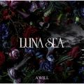 Ao - A WILL / LUNA SEA