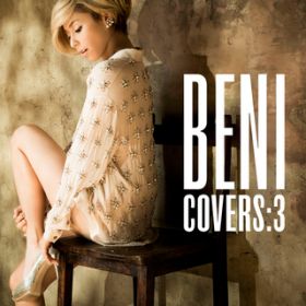 アルバム - COVERS 3 / BENI