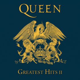 アルバム - Greatest Hits II (2011 Remaster) / クイーン