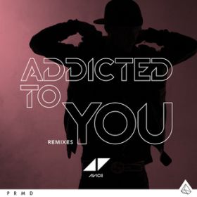 Ao - Addicted To You (Remixes) / AB[`[
