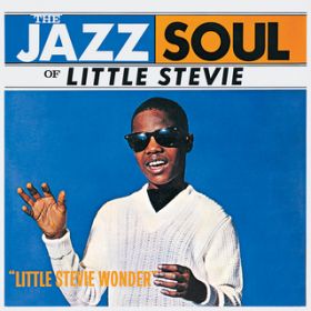 Ao - The Jazz Soul Of Little Stevie / XeB[B[E_[