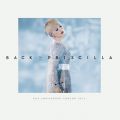 Ao - Back To Priscilla: 30th Anniversary Concert 2014 (Live In Hong Kong / 2014) / vVE`