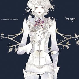 VAMPIREfS LOVE (Piano VerD) / VAMPS