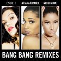 Ao - Bang Bang (Remixes) / WFV[EWFC/AAiEOf/jbL[E~i[W