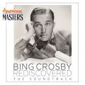 Ao - Bing Crosby Rediscovered: The Soundtrack (American Masters) / rOENXr[