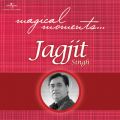 Ao - Magical Moments / Jagjit Singh