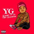 Ao - Blame It On The Streets / YG