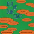 Ao - Out Of Our Idiot / GBXERXe