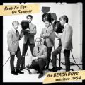 アルバム - Keep An Eye On Summer - The Beach Boys Sessions 1964 / ビーチ・ボーイズ
