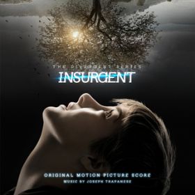 Ao - Insurgent (Original Motion Picture Score) / Joseph Trapanese