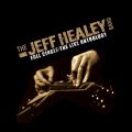 The Jeff Healey Band̋/VO - I Need To Be Loved (Live)