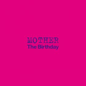 Ao - MOTHER / The Birthday