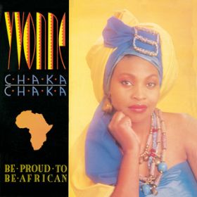 Welcome Home / Yvonne Chaka Chaka