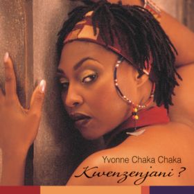 Ao - Kwenzenjani? / Yvonne Chaka Chaka