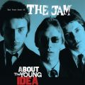 Ao - About The Young Idea: The Very Best Of The Jam / UEW