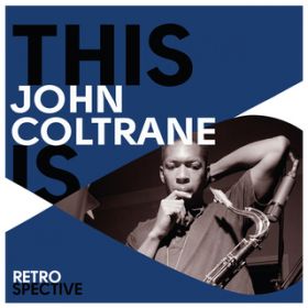 Ao - This Is John Coltrane / WERg[