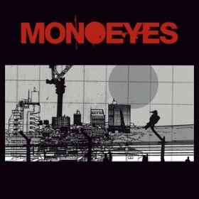 Just A Little More Time / MONOEYES