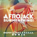 AtWbN̋/VO - SummerThing! feat. Mike Taylor (Shapov Vs. M.E.G. & N.E.R.A.K. Remix)
